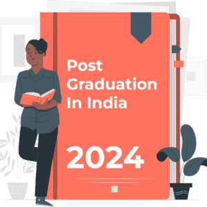 Post Graduation In India For 2024